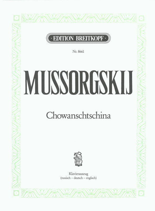 Chowanschtschina / Vorspiel