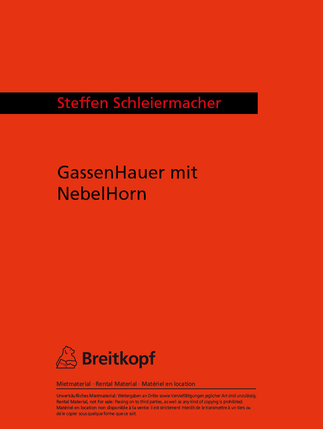 GassenHauer mit NebelHorn