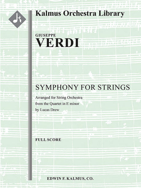 Verdi: Symphony for Strings in E Minor