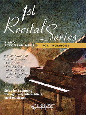First Recital Series - Trombone