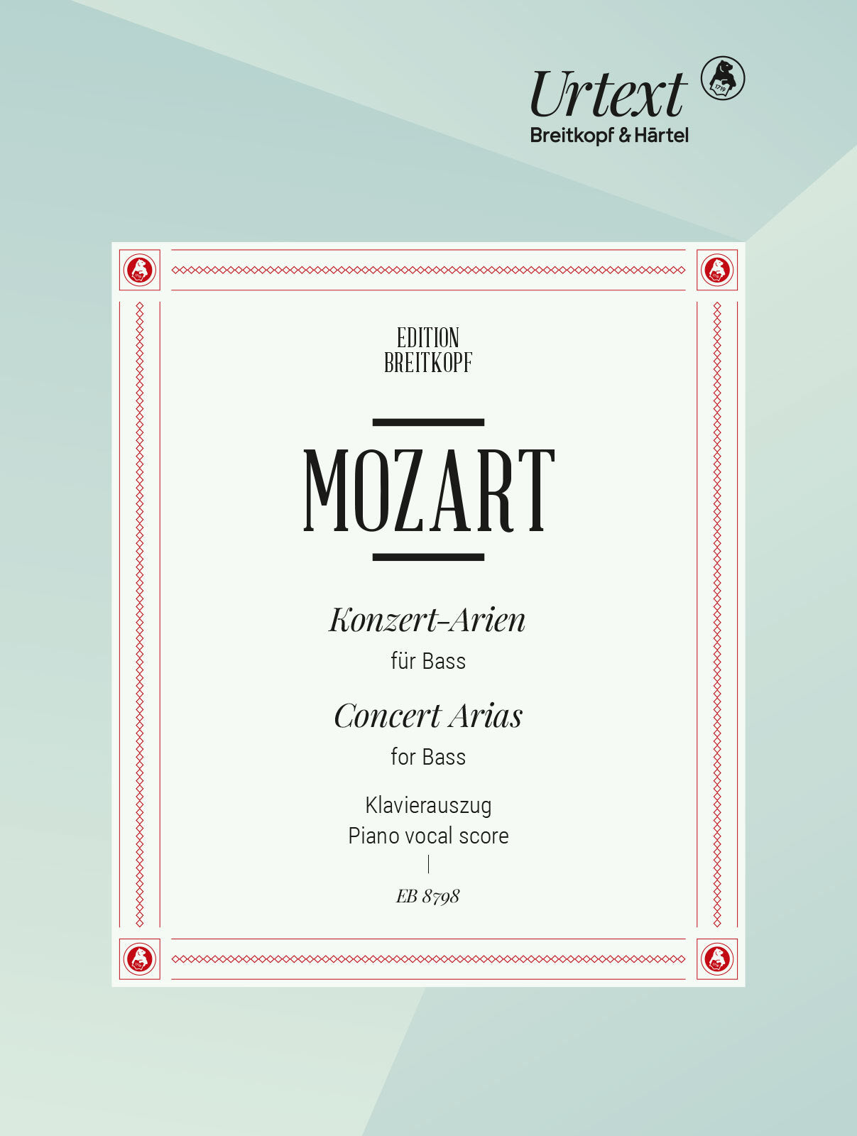Mozart: Complete Concert Arias for Bass