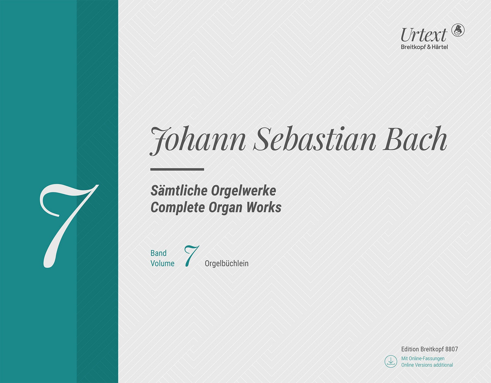 Bach: Orgelbüchlein, BWV 599-644 (Complete Organ Works - Volume 7)