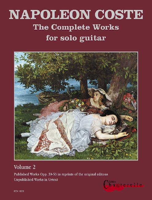 Coste: The Complete Works - Volume 2 (Opp. 39 - 53)