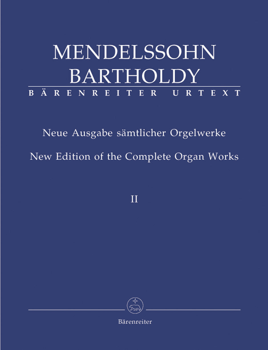 Mendelssohn: Complete Organ Works - Volume 2 (6 Sonatas, Op. 65)