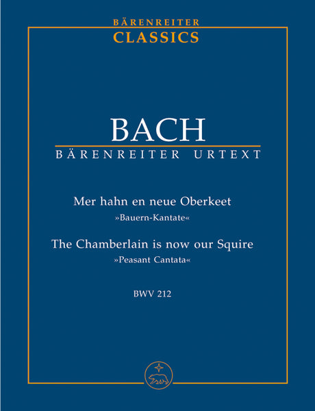 Bach: Mer hahn en neue Oberkeet, BWV 212 ("Peasant Cantata")