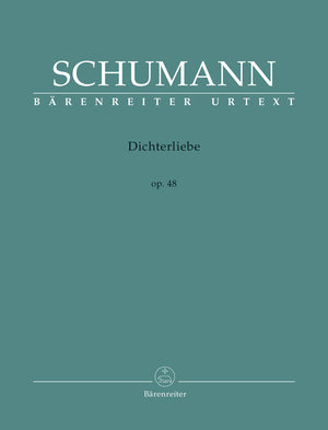 Schumann: Dichterliebe, Op 48