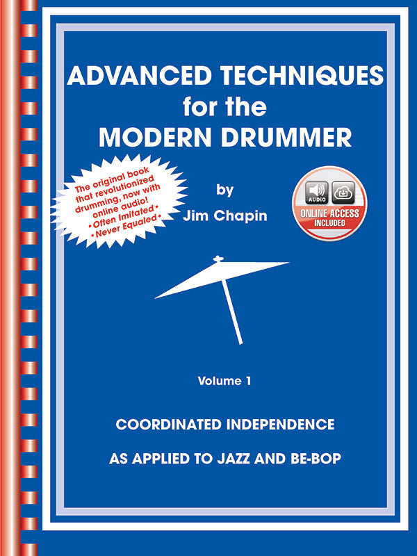 Advanced Techniques for the Modern Drummer - Volume 1