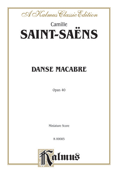Saint-Saëns: Danse macabre, Op. 40