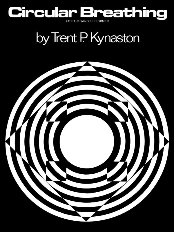 Kynaston: Circular Breathing for the Wind Performer
