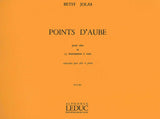Jolas: Points D'Aube
