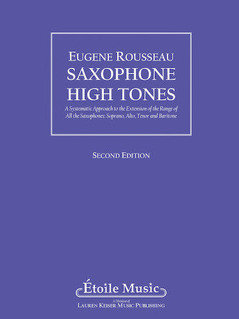 Rousseau: Saxophone High Tones