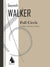 Gw. Walker: Full Circle