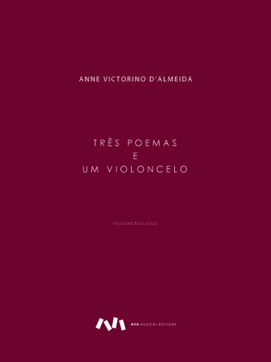 D'Almeida: Três Poemas e um Cello
