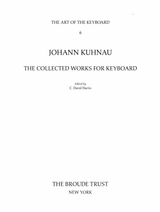Kuhnau: The Collected Works for Keyboard