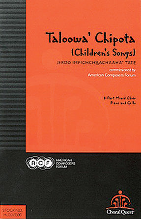 Tate: Taloowa' Chipota (Children's Songs)