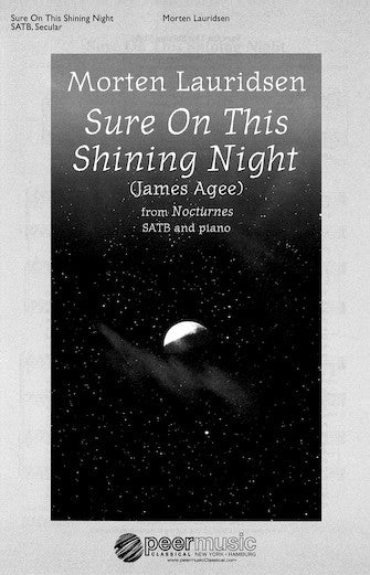 Lauridsen: Sure on this Shining Night