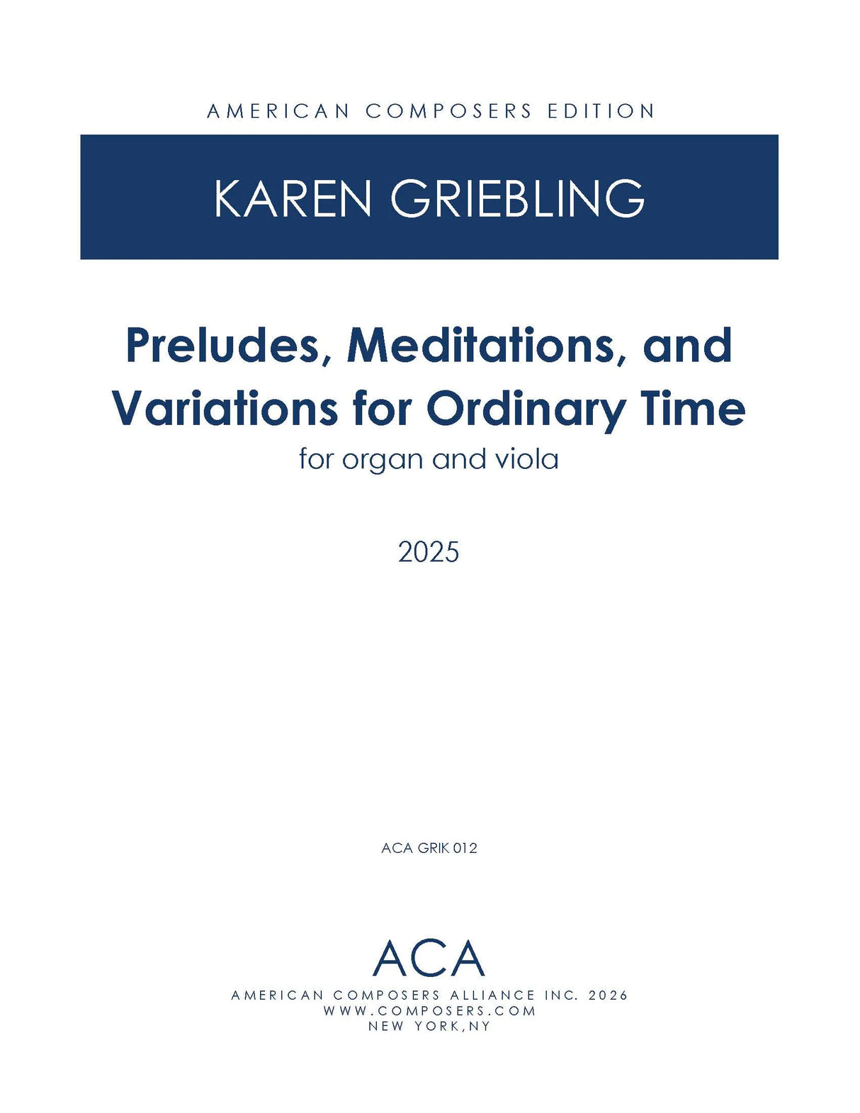 Griebling: Preludes, Meditations, and Variations for Ordinary Time