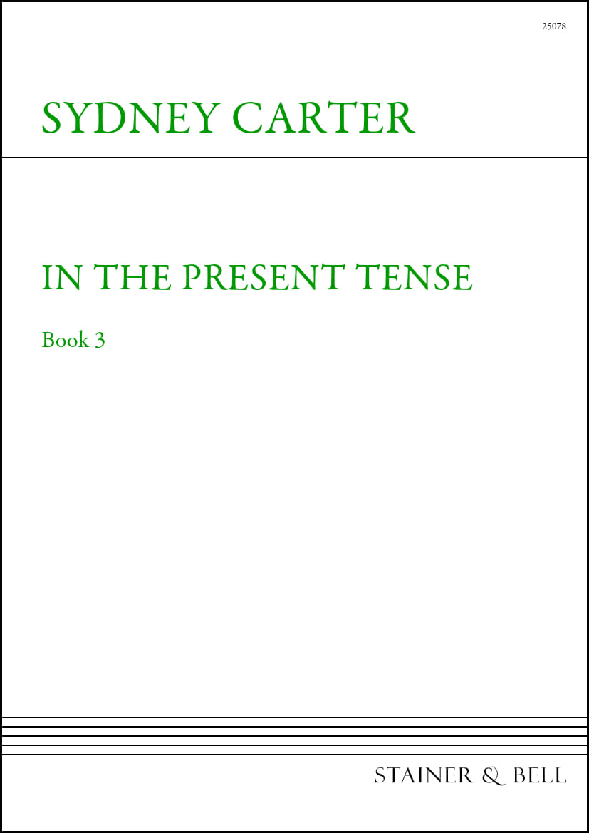 S. Carter: In the Present Tense - Book 3