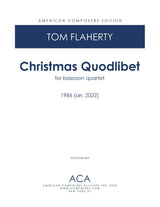 Flaherty: Christmas Quodlibet (Version for 4 Bassoons)