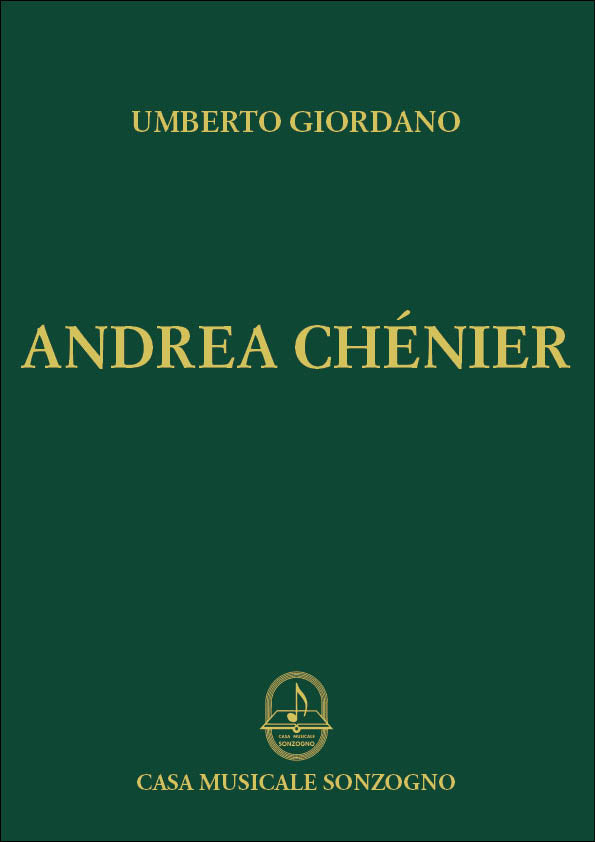 Giordano: Andrea Chénier