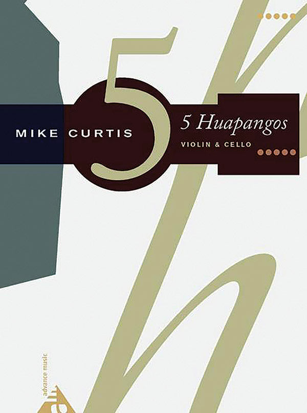 5 Huapangos for Violin and Cello