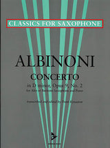 Albinoni: Concerto in D Minor, Op. 9, No. 2 (arr. for Saxophone)