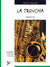 La Troucha (Arranged for Sax Trio)