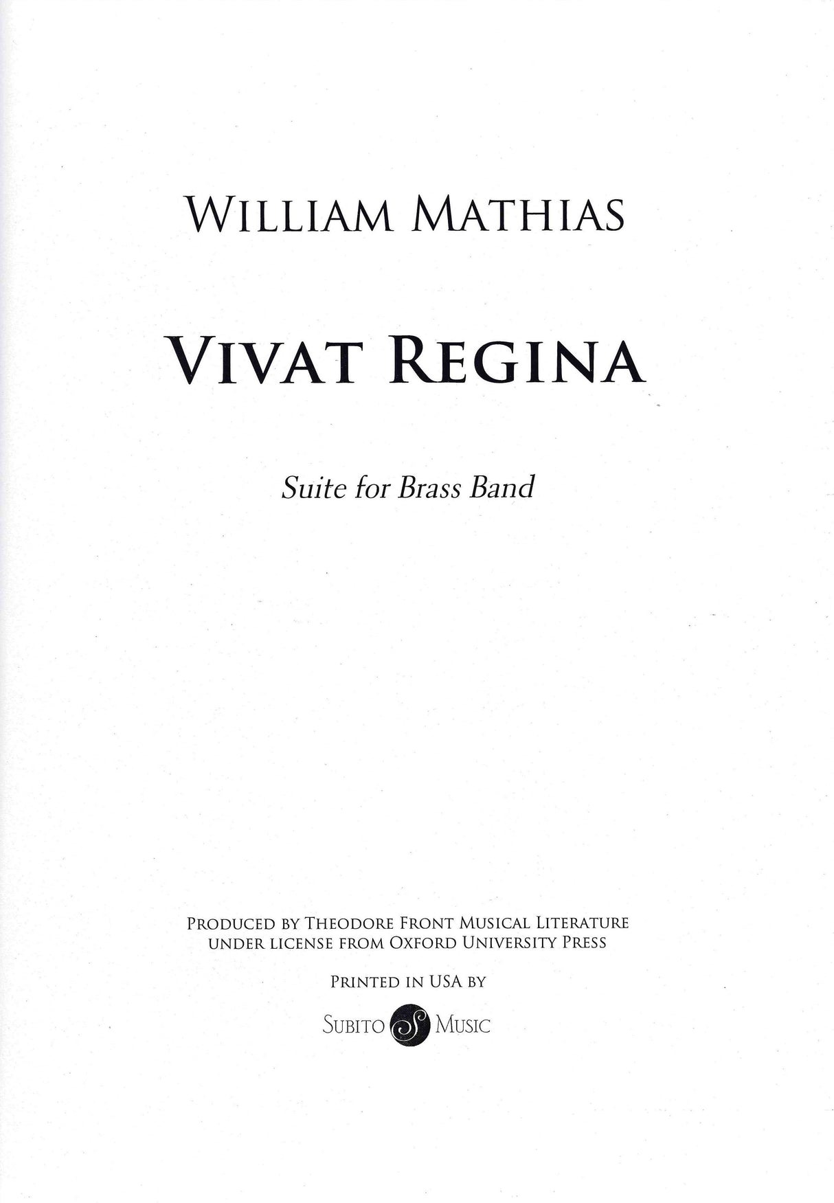 Mathias: Vivat Regina
