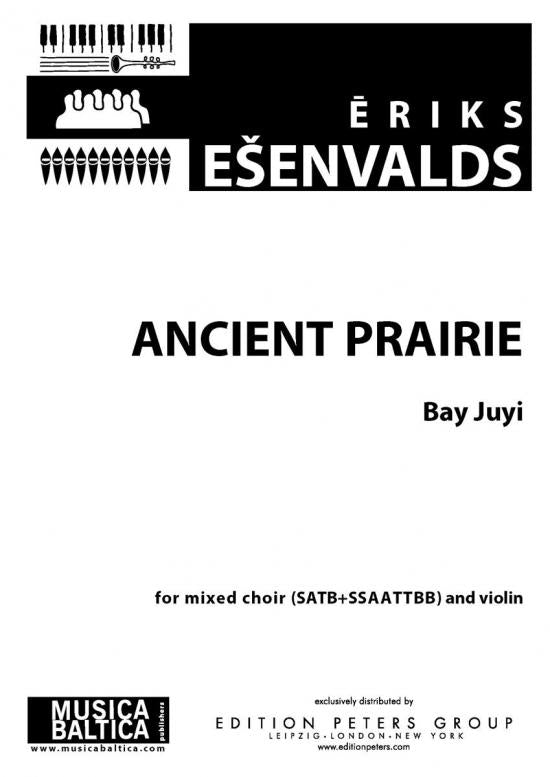 Ešenvalds: Ancient Prairie