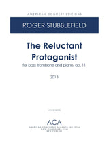 Stubblefield: Reluctant Protagonist, Op. 11