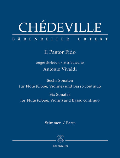 Chédeville: Il Pastor Fido - 6 Sonatas for Violin (Flute or Oboe) and Basso Continuo