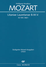 Mozart: Litaniae Lauretanae B. M. V., K. 195 (186d)