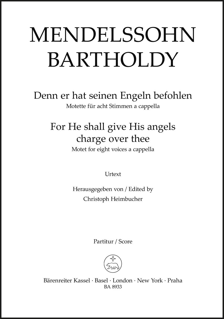 Mendelssohn: Denn er hat seinen Engein befohlen, MWV B 53