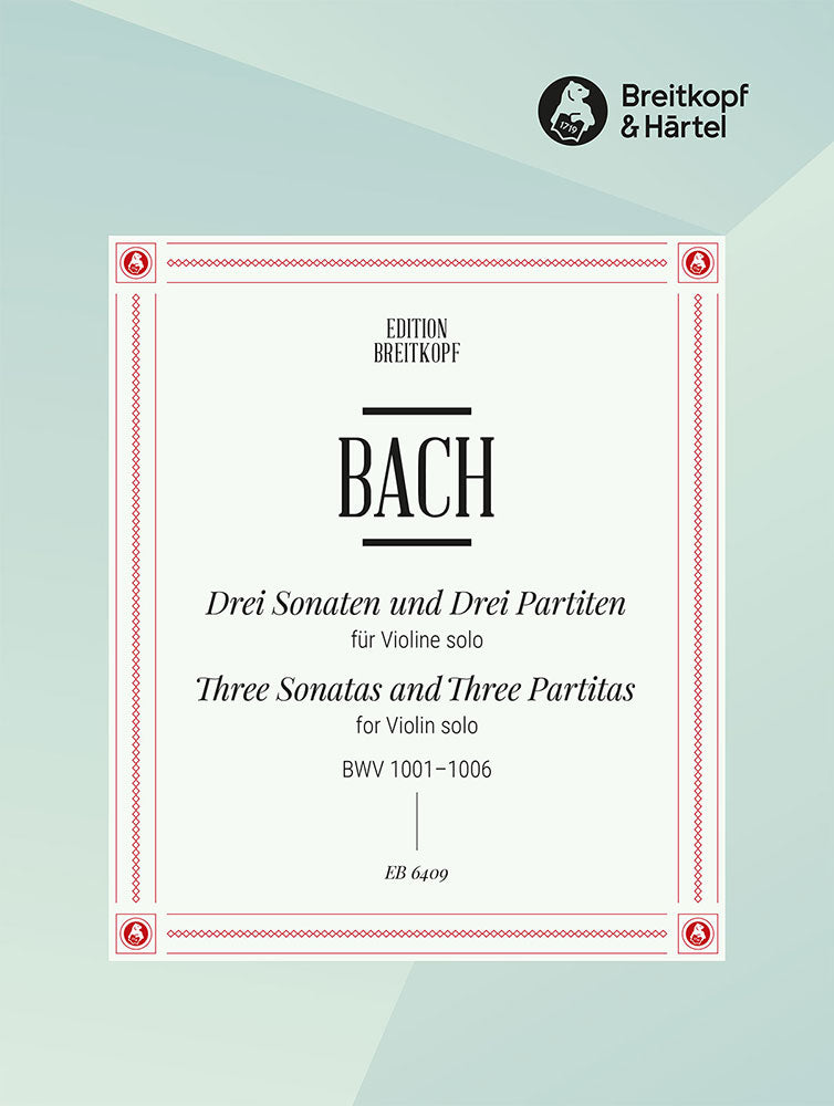 Bach: 6 Sonatas and Partitas for Solo Violin, BWV 1001-1006