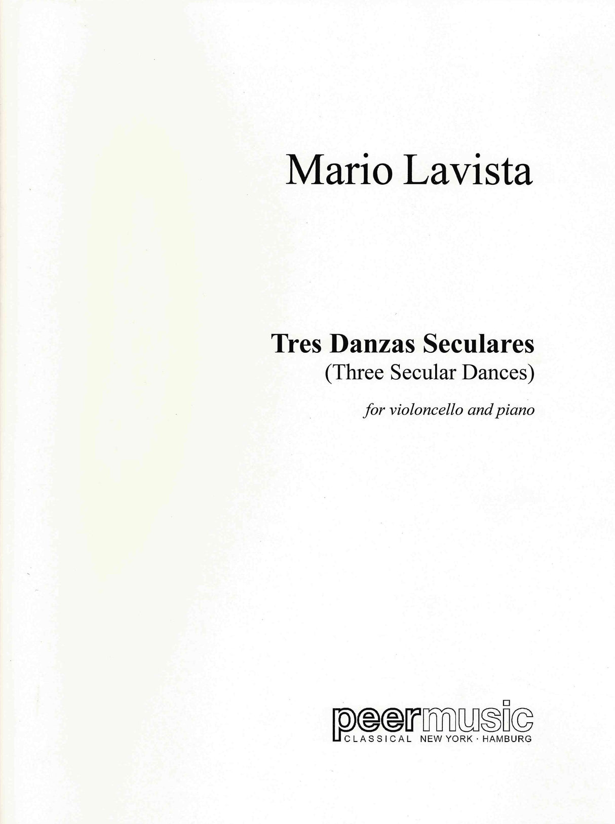 Lavista: 3 Danzas Seculares