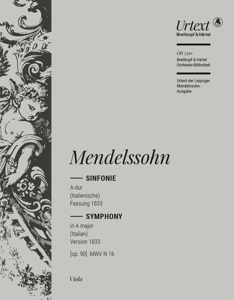 Mendelssohn: Symphony No. 4 in A Major, MWV N 16, Op. 90