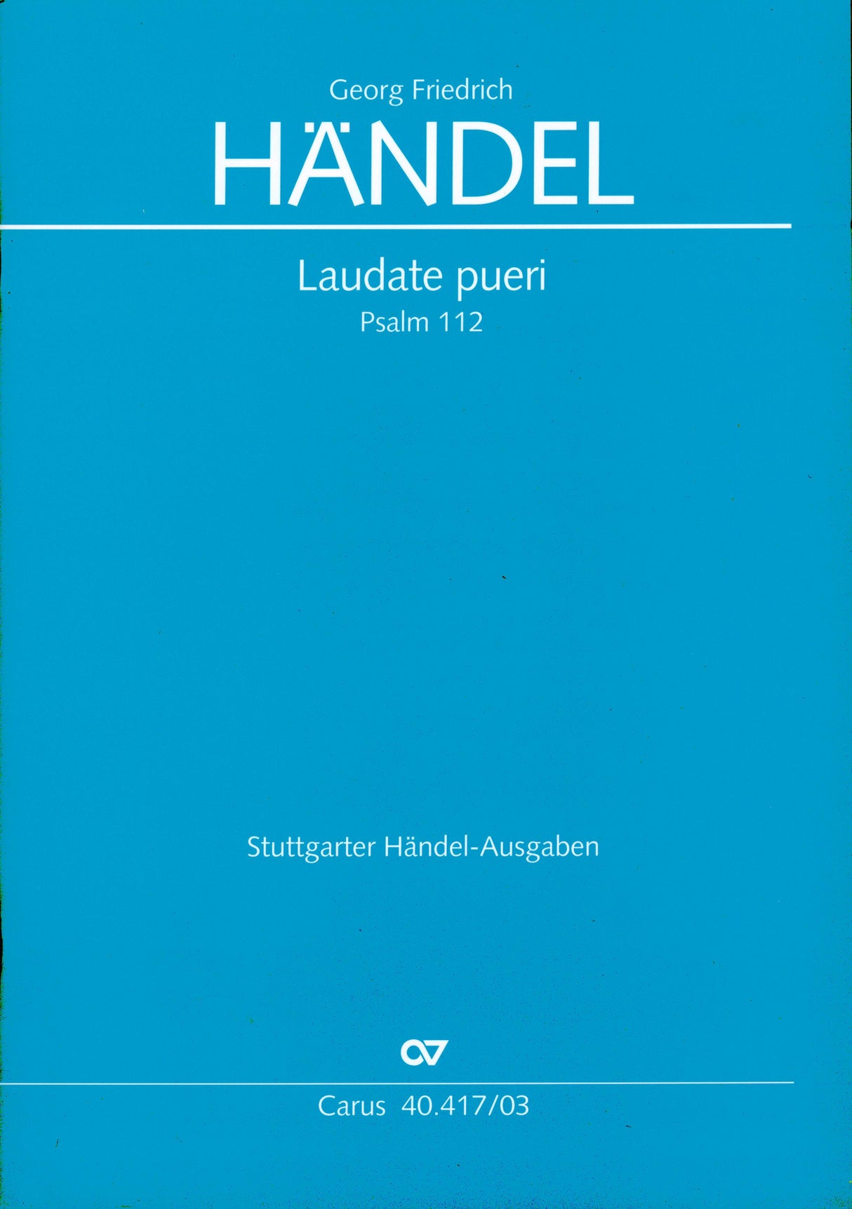Handel: Laudate Pueri (Psalm 112)