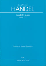 Handel: Laudate Pueri (Psalm 112)