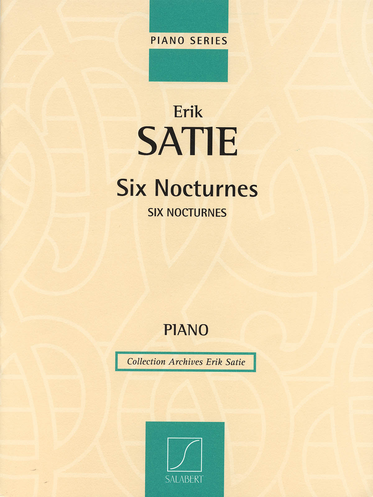 Satie: 6 Nocturnes – Ficks Music