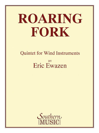Ewazen: Roaring Fork