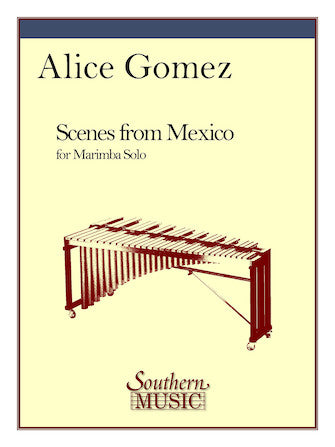 Gomez: Scenes from Mexico