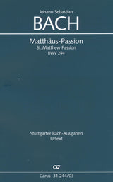 Bach: St. Matthew Passion, BWV 244