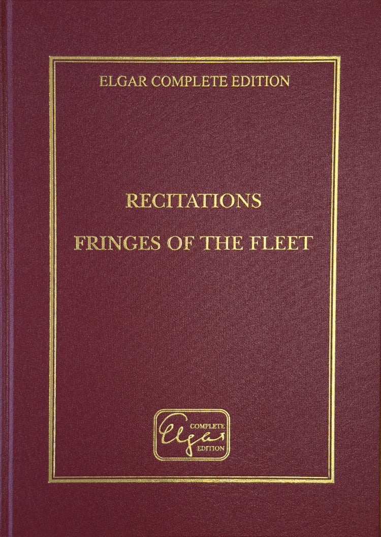 Elgar: Recitations; Fringes of the Fleet