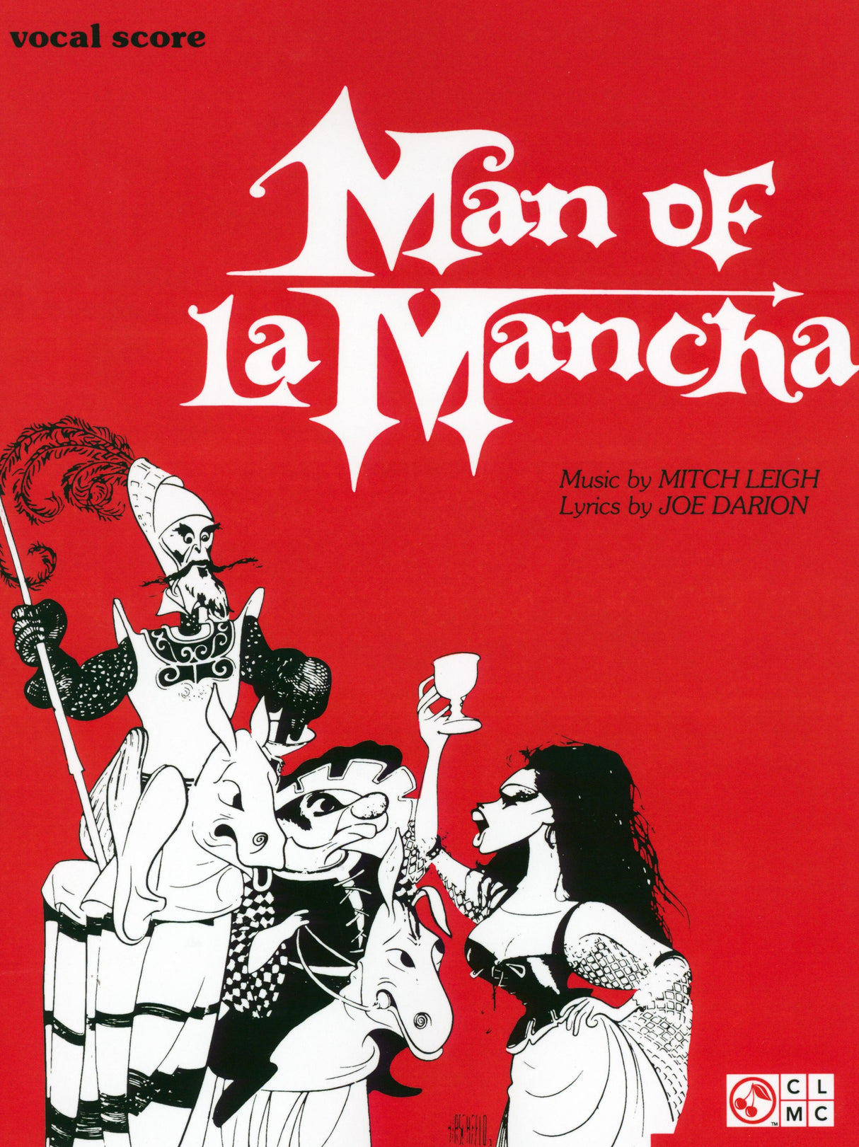 Leigh: Man of La Mancha