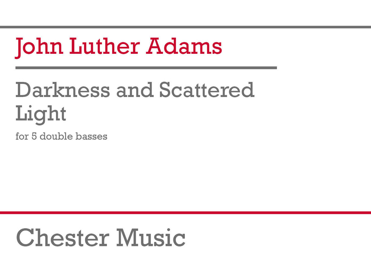 Adams: Darkness and Scattered Light