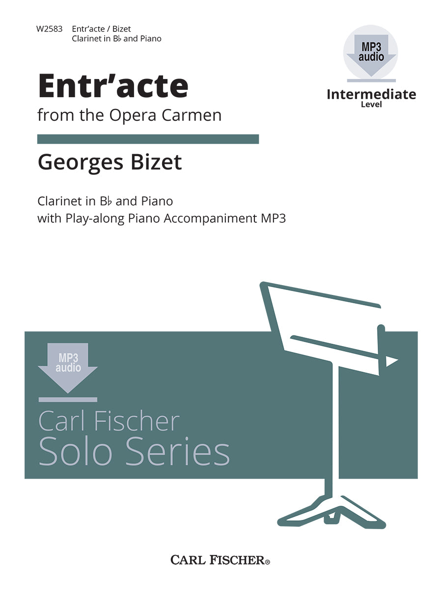 Bizet: Entr'acte from the Opera "Carmen" (arr. for clarinet & piano)