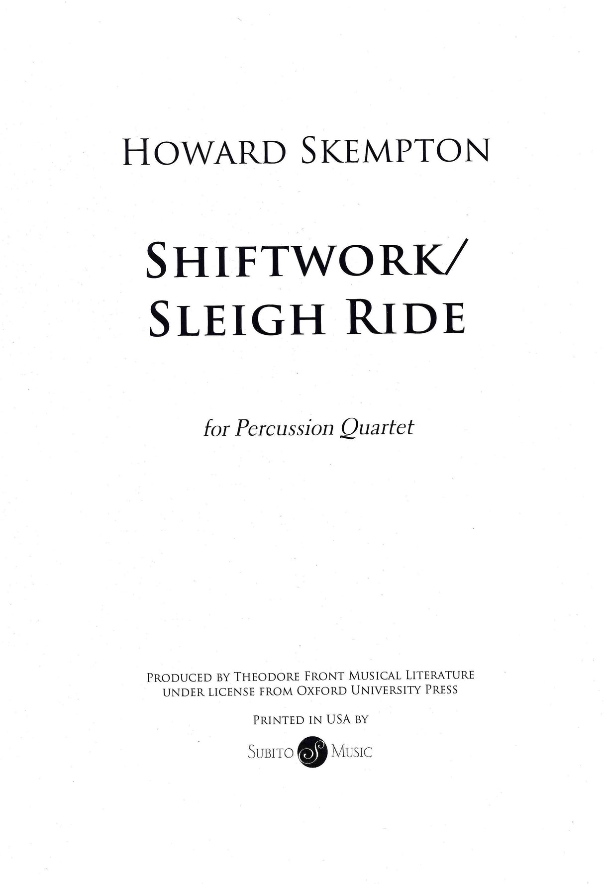 Skempton: Shiftwork / Sleigh Ride