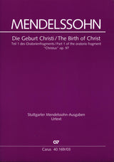 Mendelssohn: The Birth of Christ (Die Geburt Christi)
