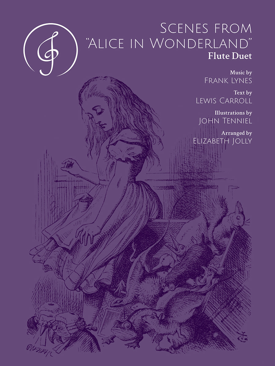 Lynes: Scenes from "Alice in Wonderland" (arr. for 2 flutes)