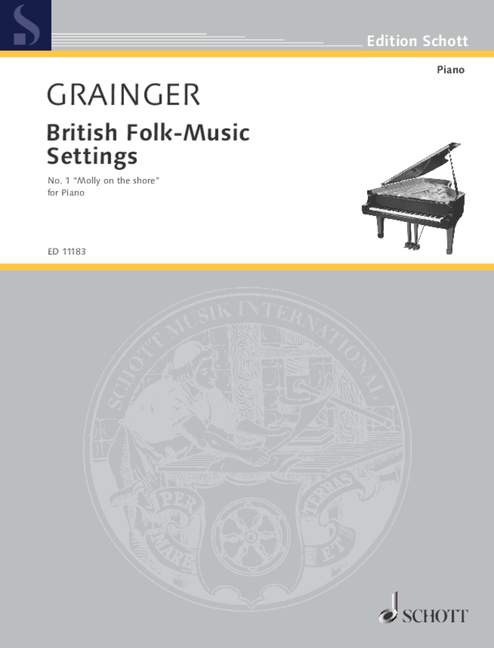Grainger: British Folk-Music Settings No. 1 - "Molly on the shore"